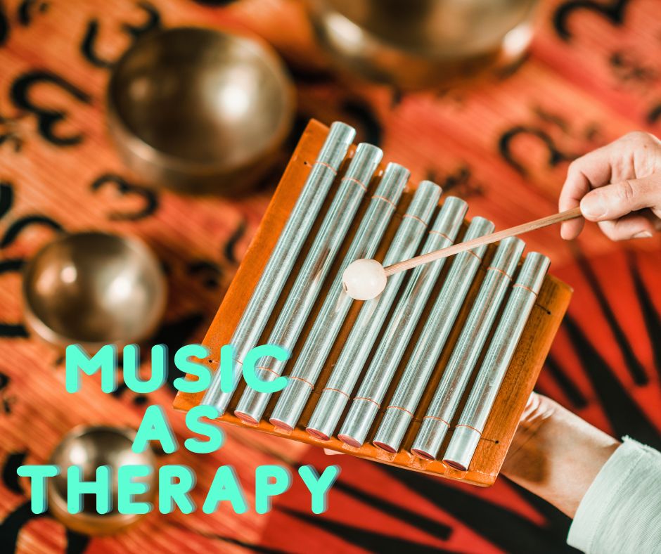 Music as therapy