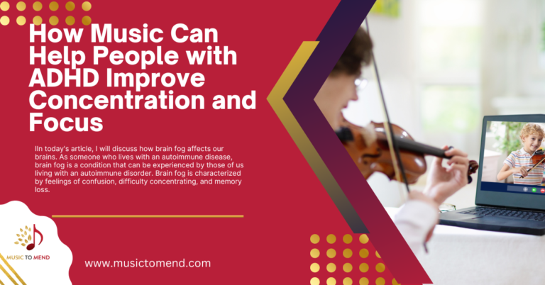 How Music Can Help People with ADHD Improve Concentration and Focus
