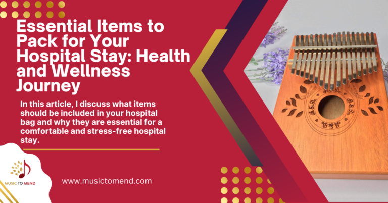 Essential Items to Pack for Your Hospital Stay: Health and Wellness Journey
