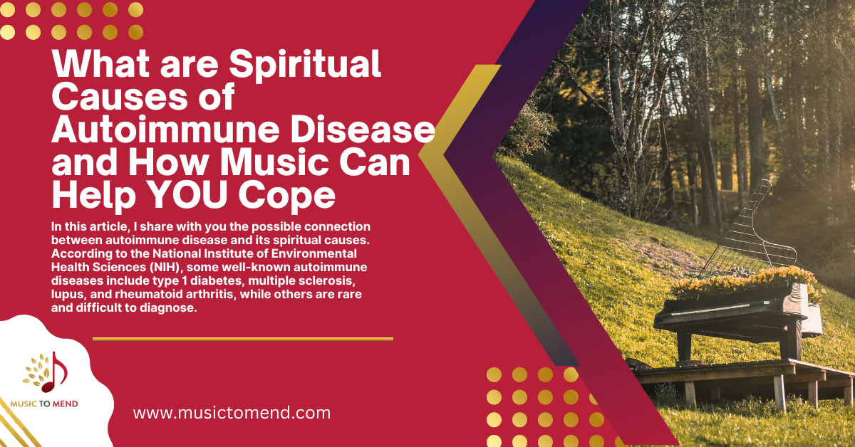 Autoimmune disease and music