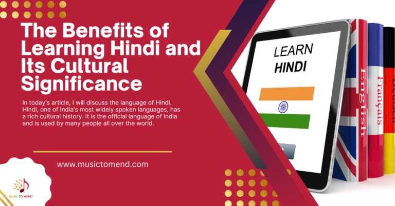 The Benefits of Learning Hindi and Its Cultural Significance